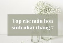 Hoa sinh nhật tháng 7 đẹp